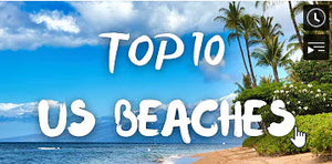 (Beach Bucket List)     The Top 10 Beaches in the United States